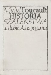 book Historia szaleństwa w dobie klasycyzmu