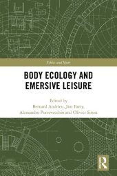 book Body Ecology and Emersive Leisure