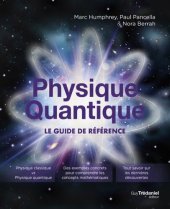 book Physique quantique, le guide de référence