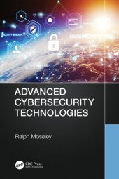 book Advanced Cybersecurity Technologies