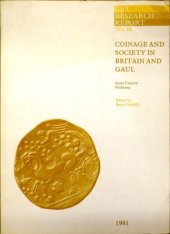 book Coinage and Society in Britain and Gaul: Some Current Problems