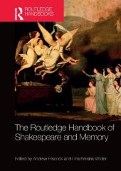 book The Routledge Handbook of Shakespeare and Memory