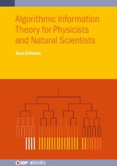 book Algorithmic Information Theory for Physicists and Natural Scientists