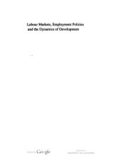 book Labour Markets, Employment Policies, and the Dynamics of Development