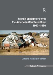 book French Encounters with the American Counterculture 1960-1980