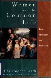 book Women and the common life: love, marriage, and feminism