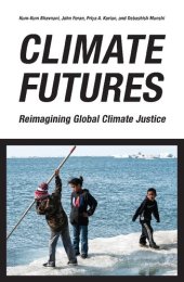 book Climate Futures: Reimagining Global Climate Justice