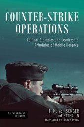 book Counter-strike Operations: Combat Examples and Leadership Principles of Mobile Defense