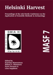 book Helsinki Harvest: Proceedings of the 11th Nordic Conference on the Application of Scientific Methods in Archaeology