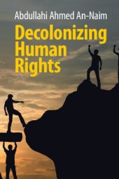 book Decolonizing Human Rights