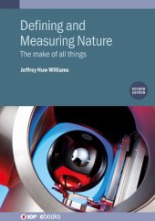 book Defining and Measuring Nature: The make of all things