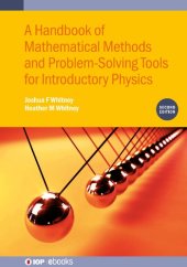 book A Handbook of Mathematical Methods and Problem-Solving Tools for Introductory Physics