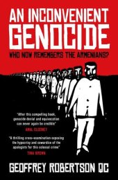 book An Inconvenient Genocide: Who Now Remembers the Armenians?