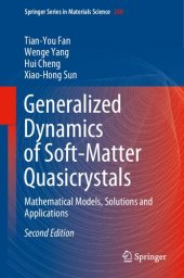 book Generalized Dynamics of Soft-Matter Quasicrystals: Mathematical Models, Solutions and Applications