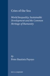 book Cries of the Sea. World Inequality, Sustainable Development and the Common Heritage of Humanity