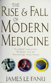 book Rise And Fall Of Modern Medicine