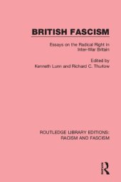 book British Fascism: Essays on the Radical Right in Inter-War Britain