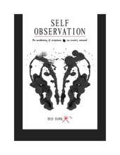 book Self Observation: The Awakening of Conscience: An Owner's Manual