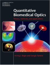 book Quantitative Biomedical Optics: Theory, Methods, and Applications