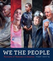 book We the People: Portraits of Veterans in America