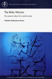 book The Birka Warrior: The Material Culture of a Martial Society