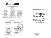 book Tutela da Mulher no Direito Penal Brasileiro, A