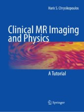 book Clinical MR imaging and physics: A tutorial