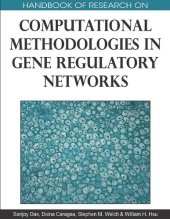 book Handbook of research on computational methodologies in gene regulatory networks