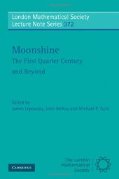 book Moonshine: The first quarter century and beyond