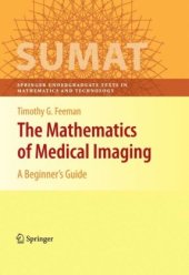 book The Mathematics of Medical Imaging: A Beginner’s Guide