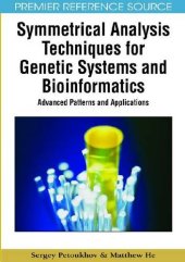 book Symmetrical analysis techniques for genetic systems and bioinformatics