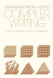 book An Implementation Guide to Compiler Writing