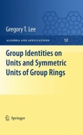 book Group identities on units and symmetric units of group rings