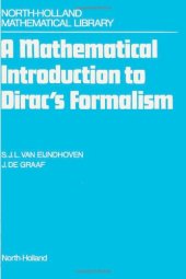 book A Mathematical Introduction to Dirac's Formalism