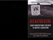 book Red Nation Rising: From Bordertown Violence to Native Liberation