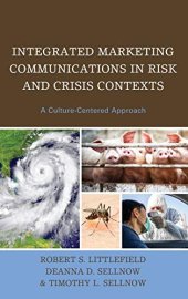 book Integrated Marketing Communications in Risk and Crisis Contexts: A Culture-Centered Approach