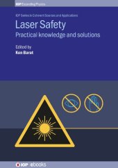 book Laser Safety: Practical Knowledge and Solutions