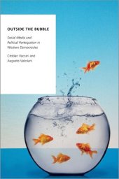 book Outside the Bubble: Social Media and Political Participation in Western Democracies