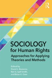 book Sociology for Human Rights: Approaches for Applying Theories and Methods