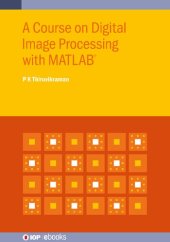 book Course on Digital Image Processing with MATLAB®