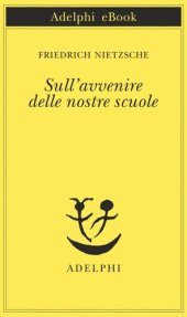 book Sull'avvenire delle nostre scuole