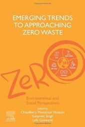 book Emerging Trends to Approaching Zero Waste: Environmental and Social Perspectives