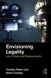 book Envisioning Legality: Law, Culture and Representation