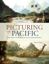 book Picturing the Pacific: Joseph Banks and the Shipboard Artists of Cook and Flinders