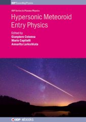 book Hypersonic Meteoroid Entry Physics