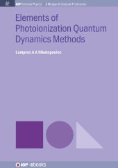 book Elements of Photoionization Quantum Dynamics Methods