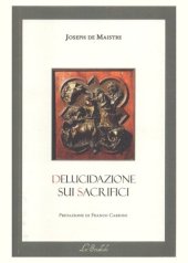 book Delucidazione sui sacrifici. Testo francese a fronte. Ediz. bilingue