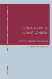 book Bengali-English in East London: A Study in Urban Multilingualism