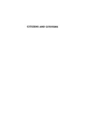 book Citizens and Citoyens: Republicans and Liberals in America and France