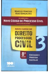 book Novo Curso de Direito Processual Civil Execução e Processo Cautelar - Volume 3